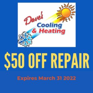 50 Dollars Off Any Repair With Dave's Cooling and Heating in Frederick, MD. 